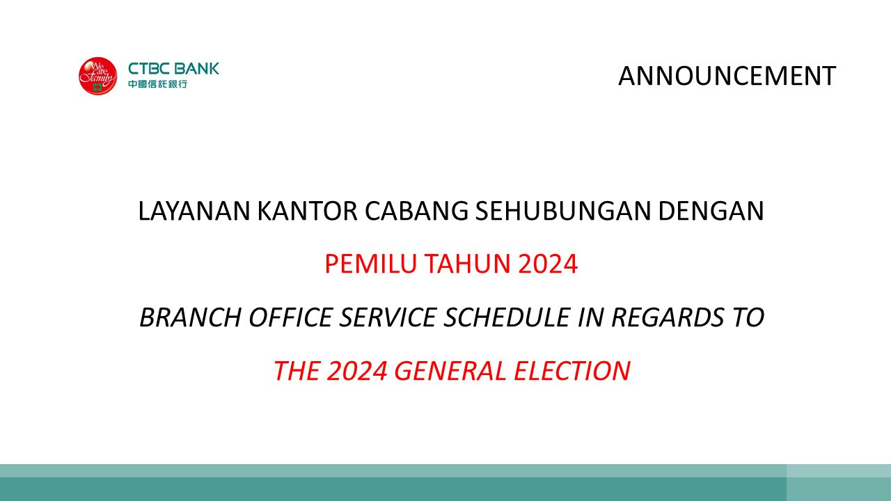 Layanan Kantot Cabang Sehubungan Dengan Pemilu Tahun 2024